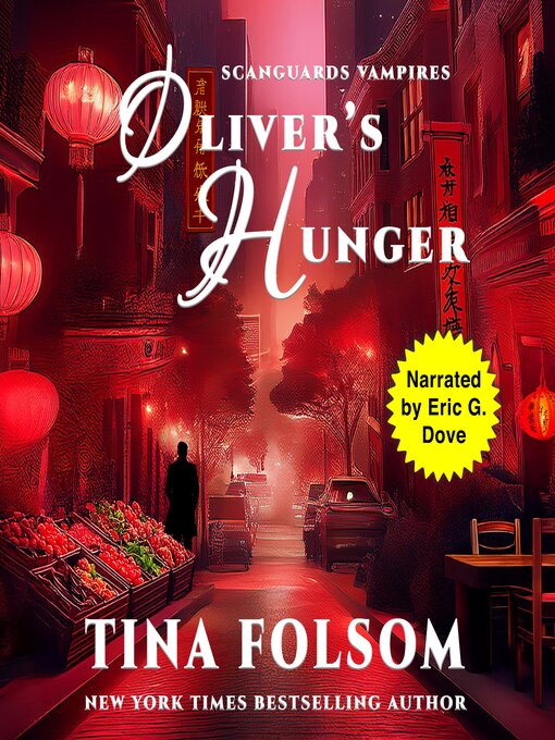 Title details for Oliver's Hunger (Scanguards Vampires #7) by Tina Folsom - Available